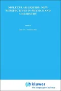 Molecular Liquids: New Perspectives in Physics and Chemistry