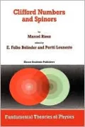 Clifford Numbers and Spinors