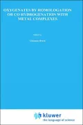 Oxygenates by Homologation or CO Hydrogenation with Metal Complexes