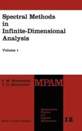 Spectral Methods in Infinite-Dimensional Analysis