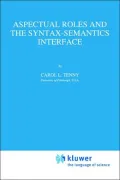 Aspectual Roles and the Syntax-Semantics Interface
