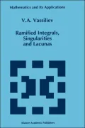 Ramified Integrals, Singularities and Lacunas