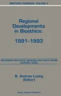 Regional Developments in Bioethics, 1991-1993