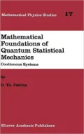 Mathematical Foundations of Quantum Statistical Mechanics