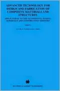 Advanced Technology for Design & Fabrication. Of Composite Materials and Structures
