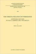 The Christianization Of Pyrrhonism
