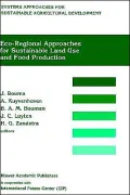 Eco-Regional Approaches For Sustainable Land Use And Food Production