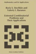Extremal Combinatorial Problems and their Applications