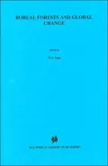 Boreal Forests and Global Change (Water, Air and Soil Pollution Series/Volume 82 Nos. 1/2 May 1995): Peerbs-reviewed Manuscripts Selected from the International Boreal Forest Research Association Conference, Held in Saskatoon, Saskatchewan, Canada