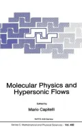 Molecular Physics and Hypersonic Flows