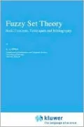 Fuzzy Set Theory Basic Concepts, Techniques And Bibliography