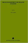 The Econometrics Of Demand Systems