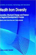 Wealth from Diversity: Innovation, Structural Change and Finance for Regional Development in Europe