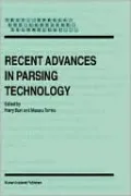 Recent Advances in Parsing Technology