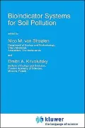 Bioindicator Systems For Soil Pollution, Vol. 16