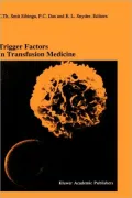 Trigger Factors in Transfusion Medicine, Vol. 31