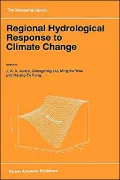 Regional Hydrological Response to Climate Change (The GeoJournal Library Series)