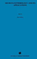 Micro/Nanotribology and Its Applications. NATO Science Series E: Band 330