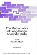 The Mathematics Of Long-Range Aperiodic Order
