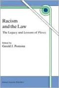 Racism and the Law: The Legacy and Lessons of Plessy