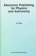 Electronic Publishing for Physics and Astronomy