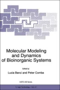 Molecular Modeling and Dynamics of Bioinorganic Systems