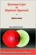 Quantum Logic In Algebraic Approach