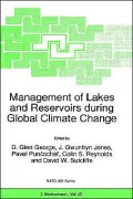 Management of Lakes and Reservoirs During Global Climate Change: NATO Advanced Research Workshop Held in Prague, 11-15 November 1995