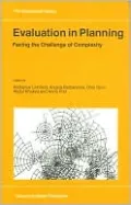 Evaluation In Planning, Facing The Challenge Of Complexity, Vol. 47