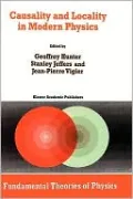 Causality and Locality in Modern Physics
