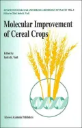 Molecular Improvement of Cereal Crops
