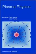 Plasma Physics: Proceedings of the 1997 Latin American Workshop on Plasma Physics Held in Caracas, Venezuela, January 20-31, 1997