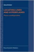 Locating Lines and Hyperplanes