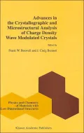 Advances in the Cyrstallographic and Microstructural Analysis of Charge Density Wave Modulated Crystals(Physics and Chemistry of Materials with Low-Dimensional Structures Series