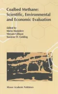 Coalbed Methane: Scientific, Environmental and Economic Evaluation