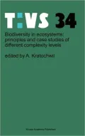 Biodiversity in Ecosystems: Principles and Case Studies of Different Complexity Levels