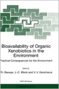 Bioavailability of Organic Xenobiotics in the Environment
