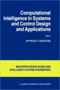 Computational Intelligence in Systems and Control Design and Applications