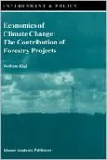 Economics of Climate Change: The Contribution of Forestry Projects