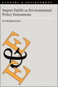 Import Tariffs As Environmental Policy Instruments