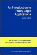 An Introduction to Fuzzy Logic Applications