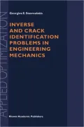 Inverse and Crack Identification Problems in Engineering Mechanics