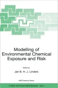 Modelling of Environmental Chemical Exposure and Risk
