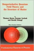 Nonperturbative Quantum Field Theory and the Structure of Matter