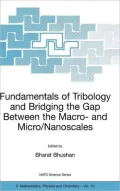 Fundamentals of Tribology and Bridging the Gap Between the Macro and Micro/Nanoscales