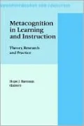 Metacognition In Learning And Instruction, Theory, Research And Practice