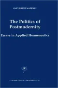 The Politics of Postmodernity