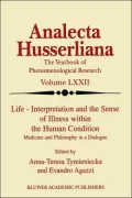 Life - Interpretation And The Sense Of Illness Within The Human Condition