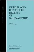 Optical and Electronic Process of Nano-matters