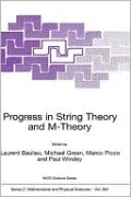 Progress in String Theory and M-Theory